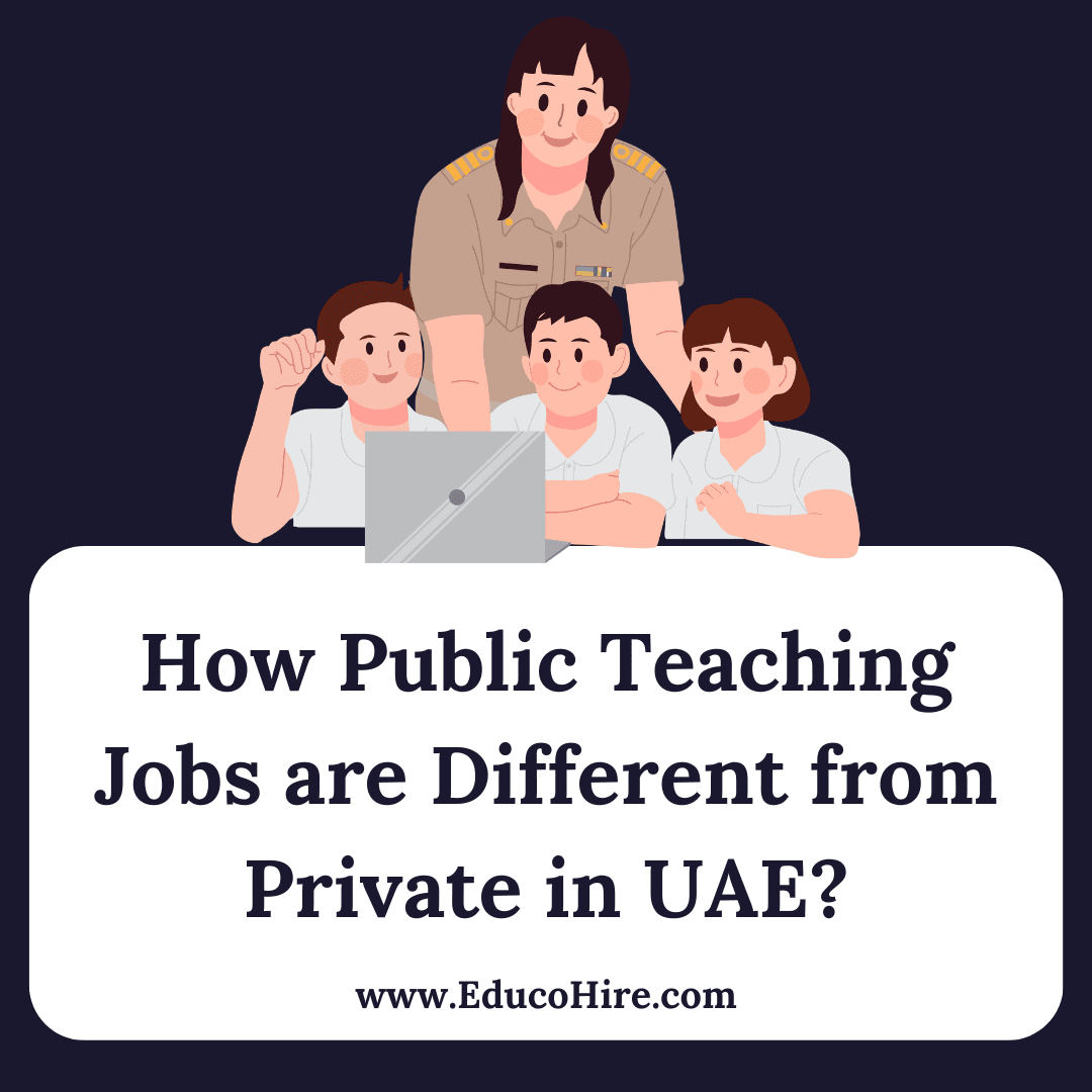 How Public Teaching Jobs are Different from Private in UAE?